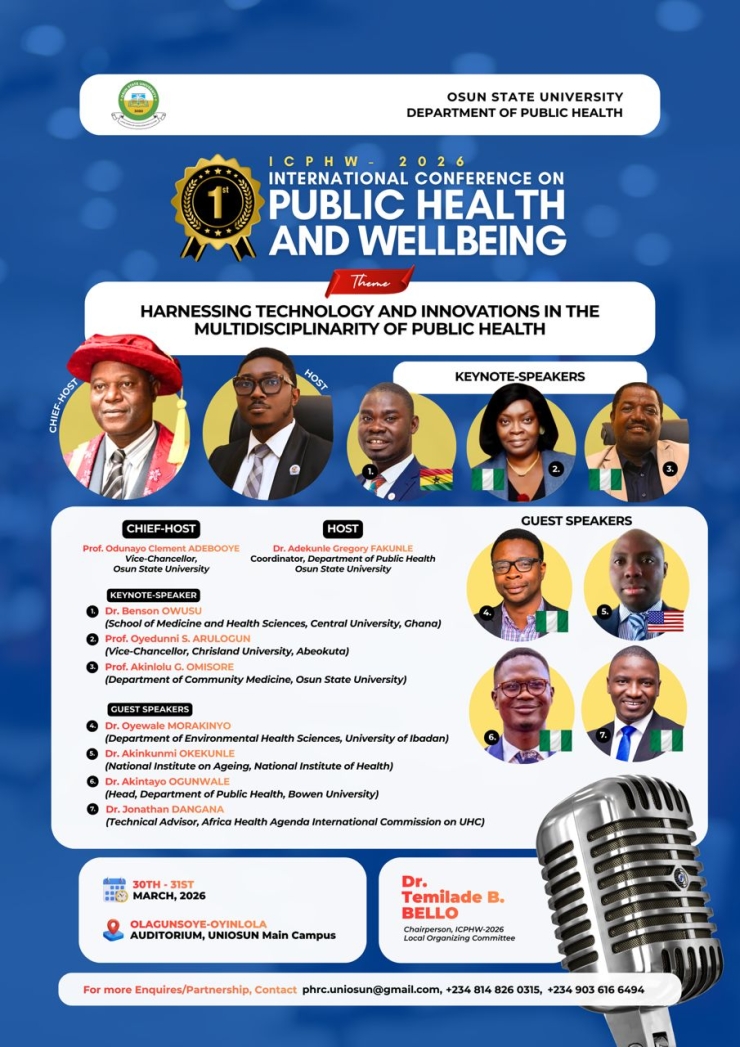 The Department of Public Health, Osun State University proudly presents the 1st International Conference on Public Health and Wellbeing (ICPHW-2026).